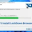 Impossible d’installer LockDown Browser [Réparer]