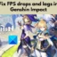 Solucione las caídas y retrasos de Genshin Impact FPS en la PC
