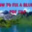 Como corrigir um arquivo PDF embaçado?