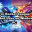 Correction de la perte de paquets Rocket League sur un PC Windows