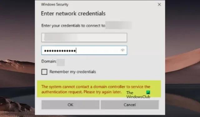 Das System kann keinen Domänencontroller kontaktieren, um die Authentifizierungsanforderung zu bedienen