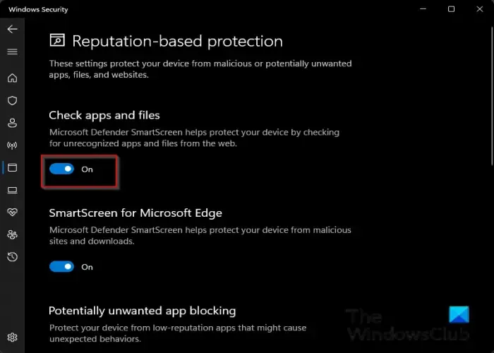 Windows セキュリティの [アプリとファイルの確認] オプションをオフにする