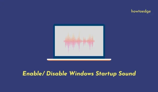 Come abilitare o disabilitare il suono di avvio di Windows 10