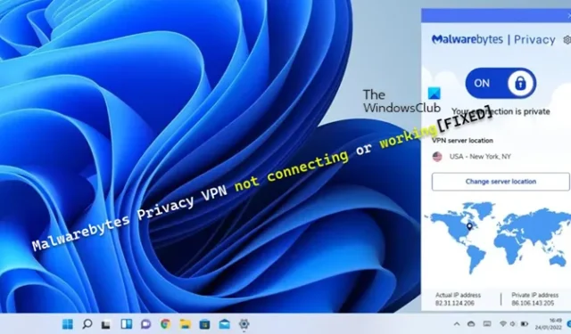 Malwarebytes Privacy VPN não conecta ou funciona no PC