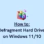 Hoe de harde schijf te defragmenteren op Windows 10 of 11