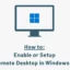 So aktivieren oder richten Sie Remotedesktop in Windows 11 ein