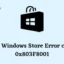 Come correggere il codice di errore di Windows 10 Store 0x803F8001