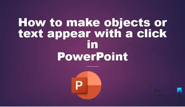 Como fazer texto, imagens ou objetos aparecerem um a um no PowerPoint com um clique