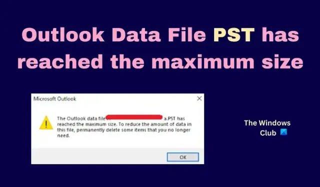 Outlook データ ファイルの PST が最大サイズに達しました