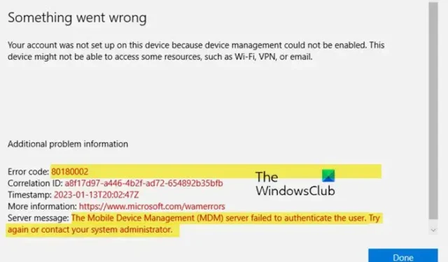 Erro 80180002, servidor Mobile Device Management (MDM) falhou ao autenticar o usuário