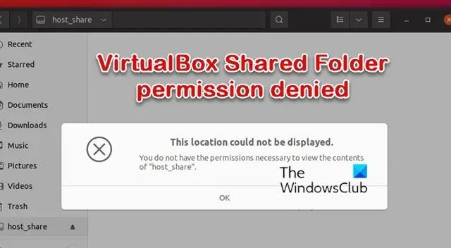 Windows 11でVirtualBox共有フォルダーのアクセス許可が拒否されました