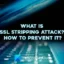 SSL ストリッピング攻撃とは? それを防ぐ方法は？