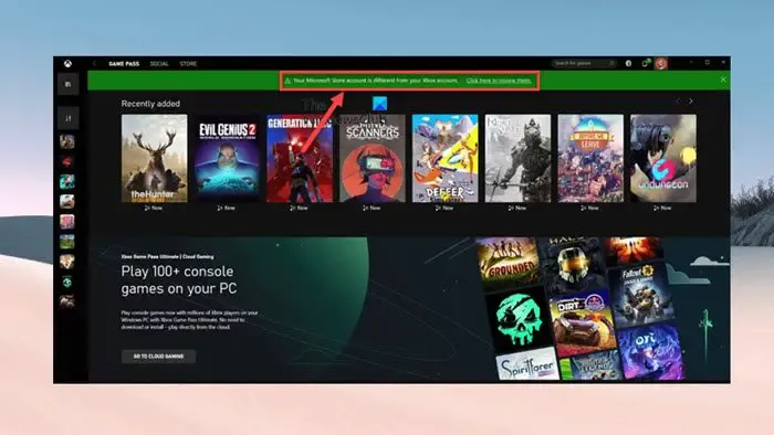 Microsoft Store アカウントは Xbox アカウントとは異なります