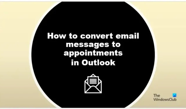 Outlookで電子メールを予定に変える方法