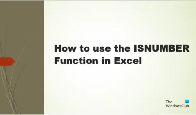 Excel で ISNUMBER 関数を使用する方法