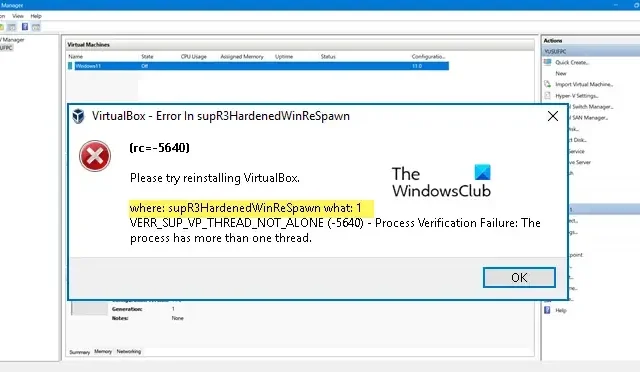 Erreur VirtualBox dans supR3HardenedWinReSpawn