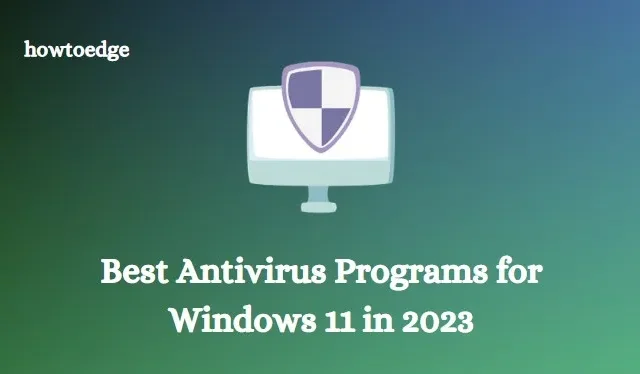 Los 5 mejores programas antivirus para Windows 11 en 2023