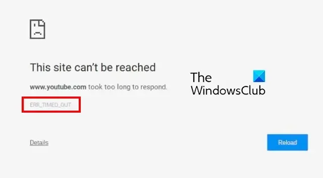 Beheben Sie den ERR_TIMED_OUT-Fehler in Chrome unter Windows 11