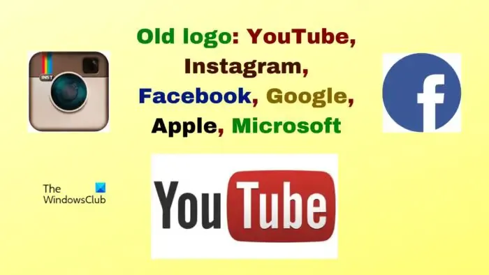 Ancien logo YouTube, Instagram, Facebook, Google, Apple, Microsoft