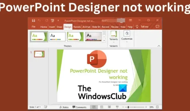 O Designer do PowerPoint não está funcionando