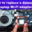 Cómo reemplazar el adaptador WiFi dañado en la computadora portátil