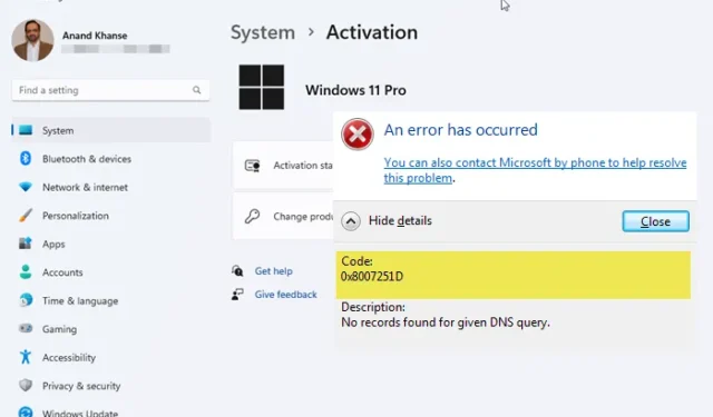 Correction de l’erreur d’activation Windows 0x8007251D