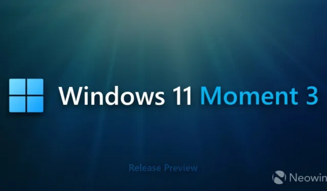 Microsoft: agora você pode obter o Windows 11 Moment 3, mas seu PC deve atender aos requisitos do sistema