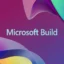 Microsoft Build 2023 : comment regarder, à quoi s’attendre et plus encore