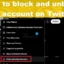 Cómo bloquear y desbloquear una cuenta en Twitter