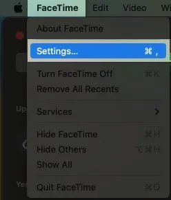 Klik op FaceTime in de menubalk, kies Instellingen