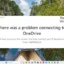 Fehler 0x8004deef bei der Anmeldung bei OneDrive [Fix]
