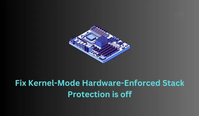 Hardware-afgedwongen stackbeveiliging in kernelmodus repareren is uitgeschakeld