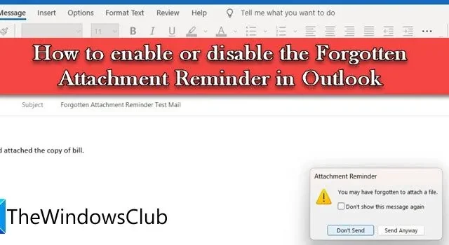 在 Outlook 中啟用或禁用忘記附件提醒