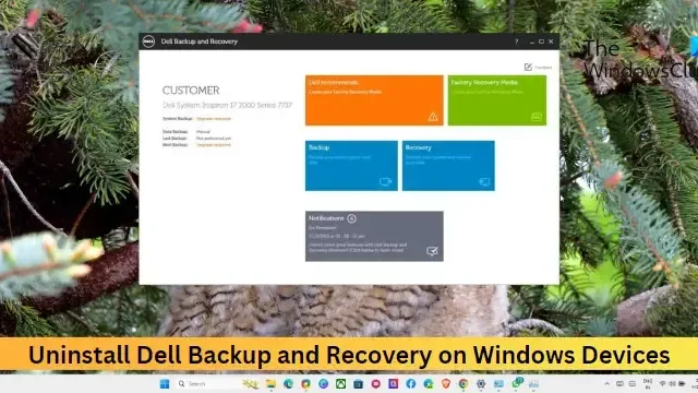 Windows 11/10 で Dell Backup and Recovery をアンインストールする方法