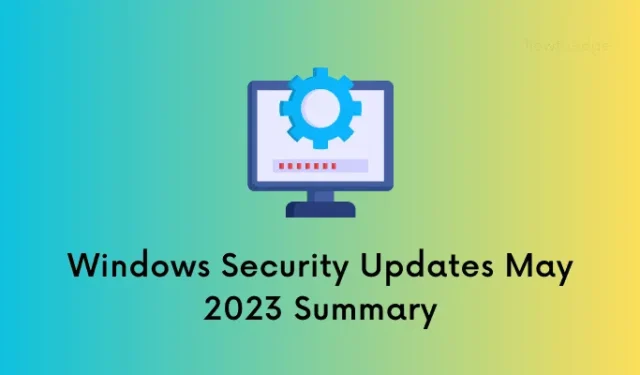 Résumé des mises à jour de sécurité Windows de mai 2023