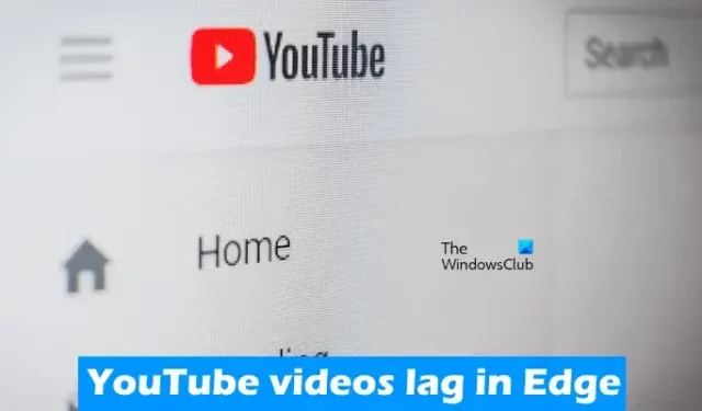 YouTube-video’s lopen achter in Edge [repareren]