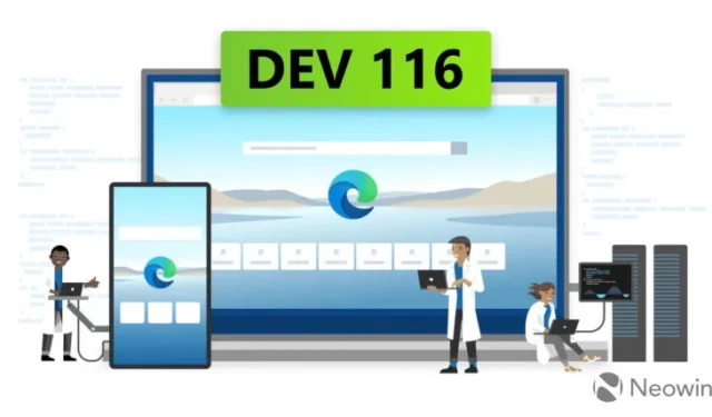 Microsoft Edge 116 est maintenant disponible dans le Dev Channel
