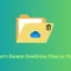 7 Möglichkeiten zur Behebung: OneDrive-Dateien oder -Ordner können in Windows nicht gelöscht werden