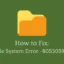 So beheben Sie den Dateisystemfehler -805305975 in Windows 11/10