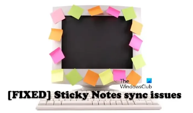Fix Sticky Notes-synchronisatieproblemen in Windows 11/10
