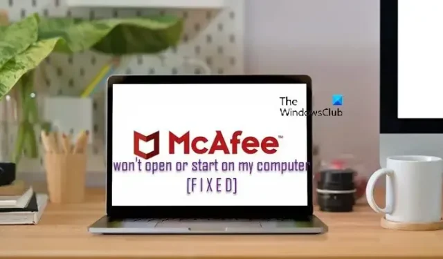 McAfee não abre ou inicia no meu computador