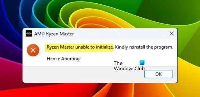 Ryzen Master konnte unter Windows 11 nicht initialisiert werden