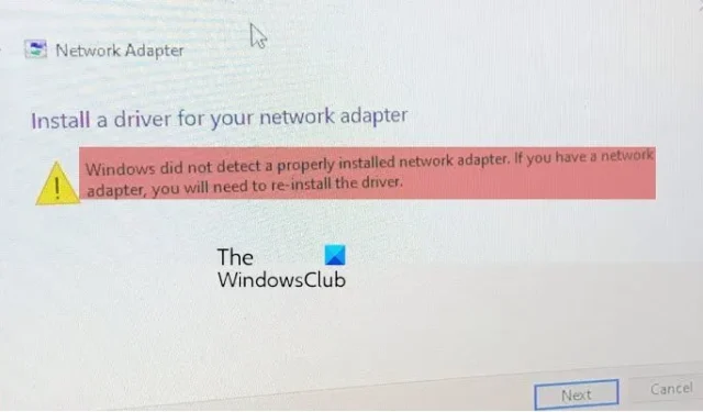 Windows 未檢測到正確安裝的網絡適配器