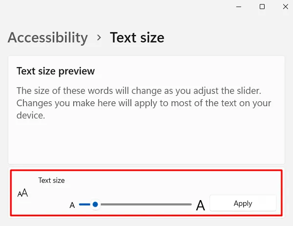 ajustar o tamanho do texto no windows 11