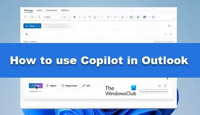 如何在 Outlook 中使用 Copilot
