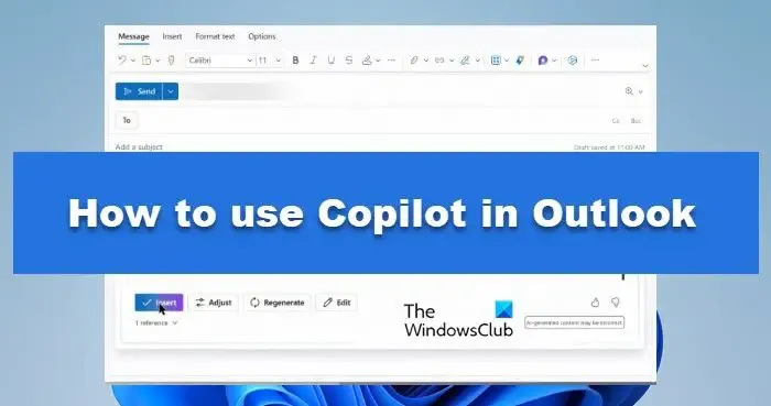 如何在 Outlook 中使用 Copilot