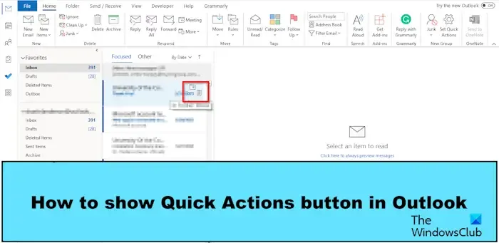 Cómo mostrar el botón de acciones rápidas en Outlook