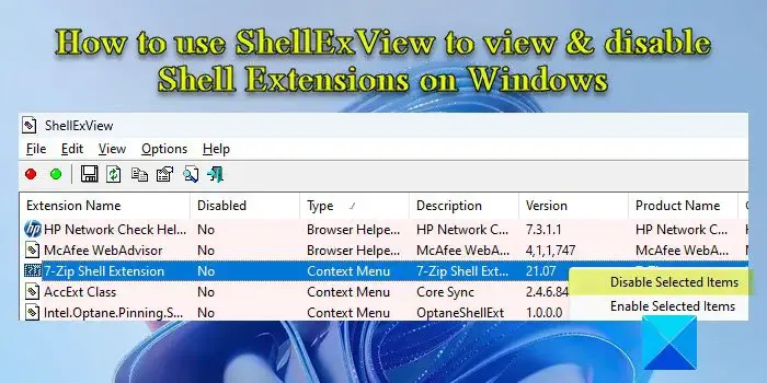 So verwenden Sie ShellExView zum Anzeigen und Deaktivieren von Shell-Erweiterungen unter Windows