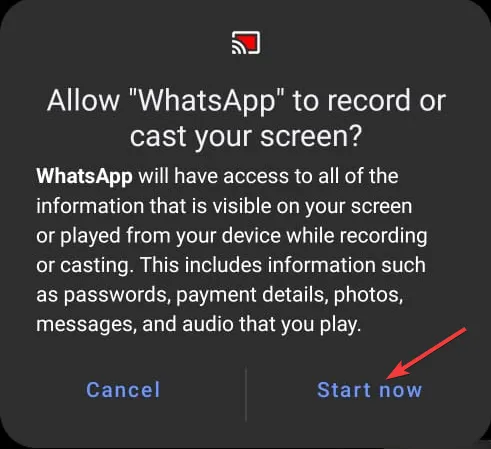 Start nu op Toestaan ​​dat WhatsApp je scherm opneemt of cast