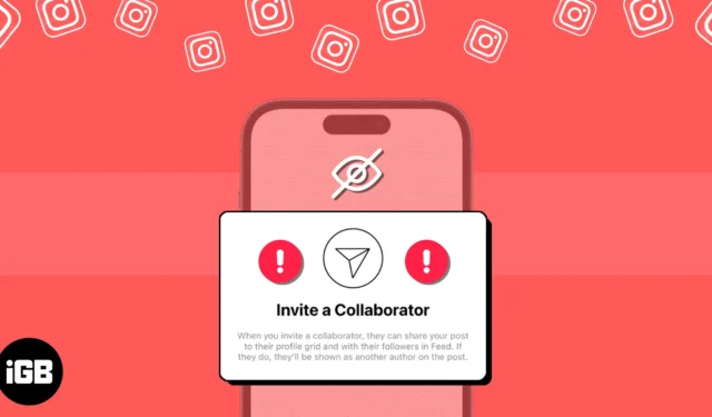 Invitare collaboratori che non vengono visualizzati su Instagram? 7 modi per risolverlo!